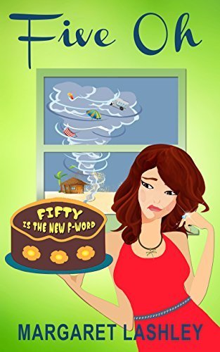 Five Oh: Fifty is the New F-Word