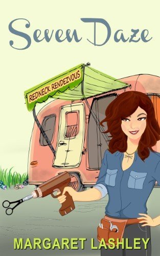 Seven Daze: Redneck Rendezvous